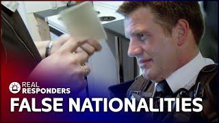 False Nationalities And Forged Passports | UK Border Force | Real Responders