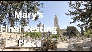 The Abbey of the Dormition in Jerusalem: Where the Virgin Mary Fell into Eternal Sleep