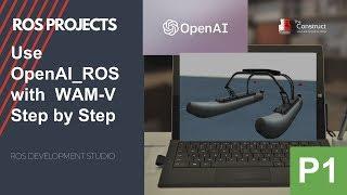 [ROS Projects] Use OpenAI_ROS with  WAM-V Step by Step