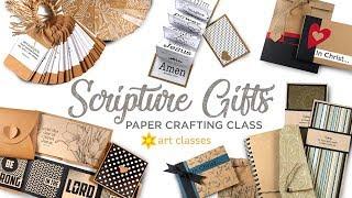 Scripture Gifts Papercrafting Class...Bible-themed handmade books!