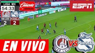 San Luis vs Puebla | En VivoPartido Hoy | Puebla Vs San Luis En Vivo | Donde Ver, Hora y Canal J 4