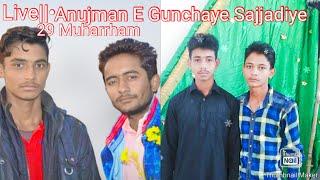 Majlis E Aza Hussain 29 Muharram. ||•Anjuman E Gunchaye Sajjadiya Shahpur Sirpura.