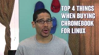 Top 4 Things When Buying a Chromebook For Linux