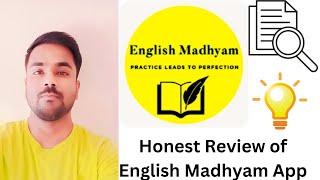 कैसा है "English Madhyam App"| Honest Review| SSC English| SSC Stenographer 2024| @englishmadhyam