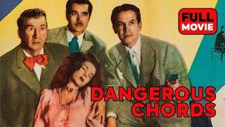 Dangerous Chords | English Full Movie