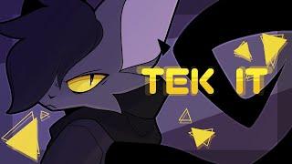 TEK IT II // Animation Meme (FW)