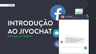 Introdução ao JivoChat | Messenger para Negócios