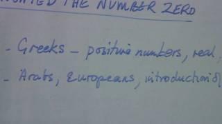 History of Mathematics : Who Invented the Number Zero?