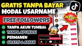 GRATIS SEPUASNYA‼️ Cara Menambah Follower TikTok Gratis Permanen - Cara Cepat Tambah Followers 2025