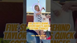 Five Secrets Behind Taylor Swift’s Quick Costume Changes on Stage.#taylorswift #celebrity