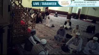 NIGHT - 13 | LIVE TARAWEEH | Ramadan 2025 | Shahjalal Mosque Manchester