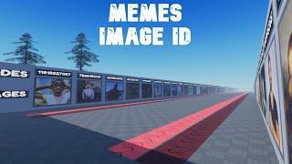 Memes Image Id Roblox/Codes For Roblox