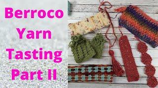 Berroco Yarn Tasting Part II - Finished Sample Projects!