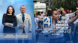 Noticiero de Quito (Primera Emisión 27/11/24)