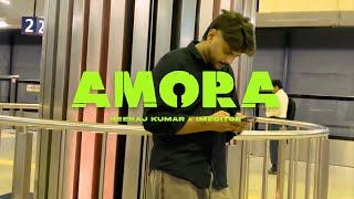 AMORA - Neeraj Kumar - IMEDITOR (Official Video ) 2024