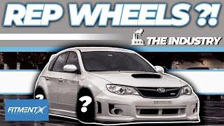 Why Do Rep Wheels Exist | The Industry