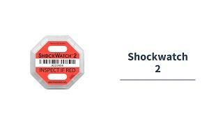 ShockWatch 2 l Shipping Impact Indicators l Packaging Indicators l Stream Peak International