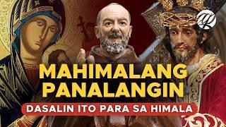 MAHIMALANG PANALANGIN • Tagalog Catholic Prayer for Miracle