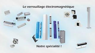 Notre gamme verrouillage électromagnétiques