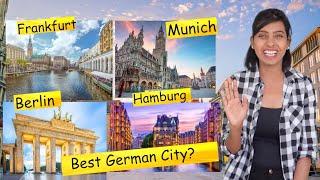 Best German City | Berlin | Munich | Hamburg | Frankfurt | Stuttgart | Indian in Germany