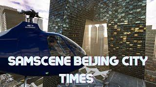 MSFS - SamScene Beijing City Times