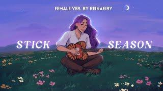 Stick Season (Female Ver.) || Noah Kahan Cover by Reinaeiry