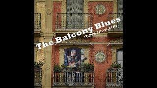 "The Balcony Blues"  by Rens Newland - guitar artist