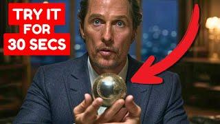 How Matthew McConaughey Attracted $100 Million Using Law of Attraction