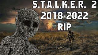 История STALKER 2 в России | 2018-2022 RIP