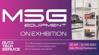 MSG Equipment on the exhibition AutoTech Service 2023 in Kyiv, Ukraine