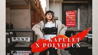 POLYDEUX X KAPULET | TRAILER