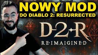 D2R Reimagined! Co zmienia? Czy warto? Jak zainstalować? | Najnowszy mod do Diablo 2: Resurrected