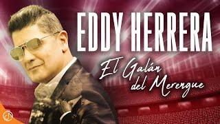 El Galán del Merengue ‍️ - Eddy Herrera (Video concepto)