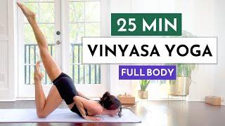 25 Min Vinyasa Yoga Flow - Full Body Yoga For All Levels