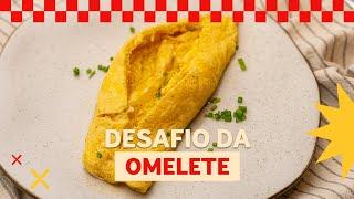 DESAFIO - A Omelete Perfeita | Leo Abreu