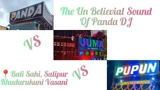 Panda Dj  Vs Juma Musical Vs Pupun Anti virus // At Bali sahi, Salipur // khudurukuni Vasani //