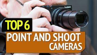 BEST POINT AND SHOOT CAMERAS!