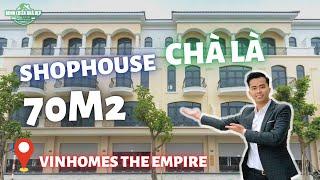 Khám Phá Liền Kề SHOPHOUSE Chà Là 5 Tại Vinhomes The Empire | Lh: 0965886822