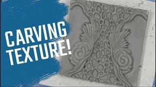 Carving a Tile: 5) Carving Textures