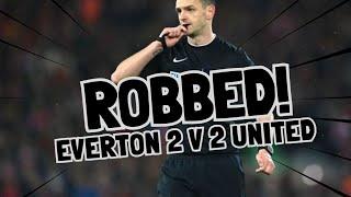 EVERTON 2 V 2 UNITED - VAR & ANDY MADLEY YET AGAIN!!! AWFUL