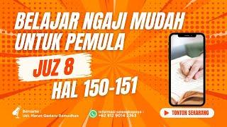  LIVE Belajar Ngaji Mudah Diikuti Pemula - Juz 8 - Hal 150-151