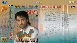 Bozidar Vorotovic Boza - Istina - (Audio 1996)