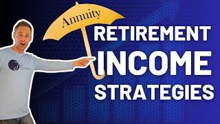 How Annuities Help With Retirement Income Planning