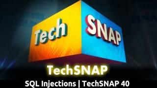 SQL Injections | TechSNAP 40