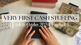 $406 Cash Envelope Stuffing | Starting Over at 40 | Low Income | First Paycheck of October 2024