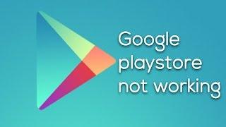 What to do if Google play store is not working in your android device