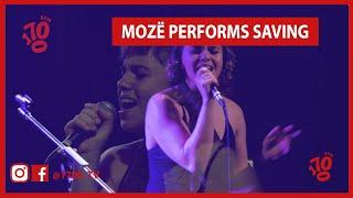 Mozë | Saving - 1700 Live Performance