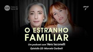 Marcela Ceribelli: life with a twin brother - The Familiar Stranger with Vera Iaconelli | Ep.22