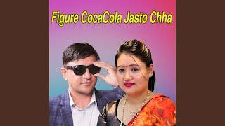 Figure CocaCola Jasto Chha (Live)