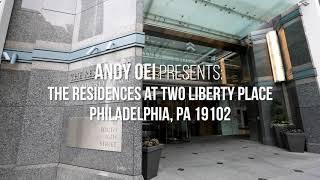 The Residences at Two Liberty Place || Presented by Andy Oei